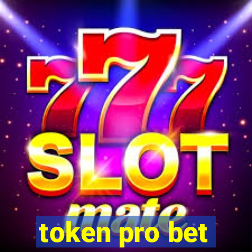 token pro bet